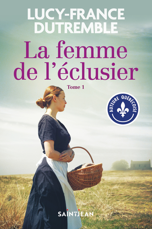 Couverture ebook de La femme de l'éclusier, tome 1, de Lucy-France Dutremble