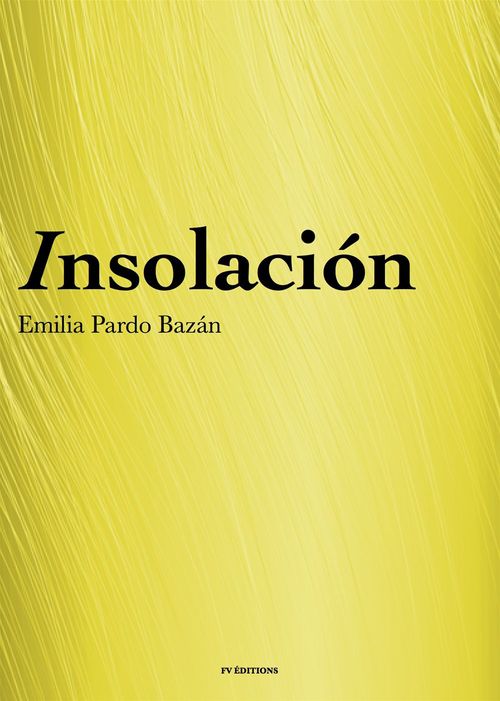 ebook cover of Insolación (Historia Amorosa), by Emilia Pardo Bazan