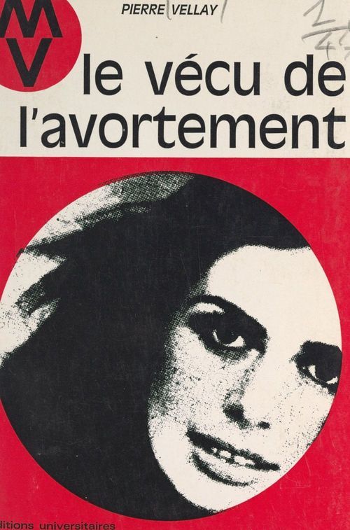 ebook cover of Le vécu de l'avortement, by Pierre Vellay