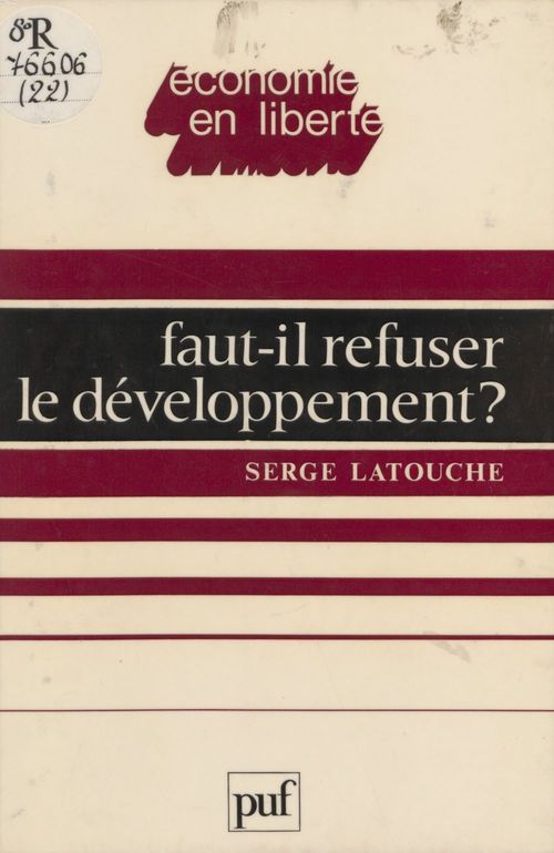Couverture ebook de Faut-il refuser le développement ?, de Serge Latouche