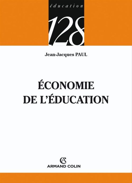 Couverture ebook de Économie de l'éducation, de Jean-jacques Paul