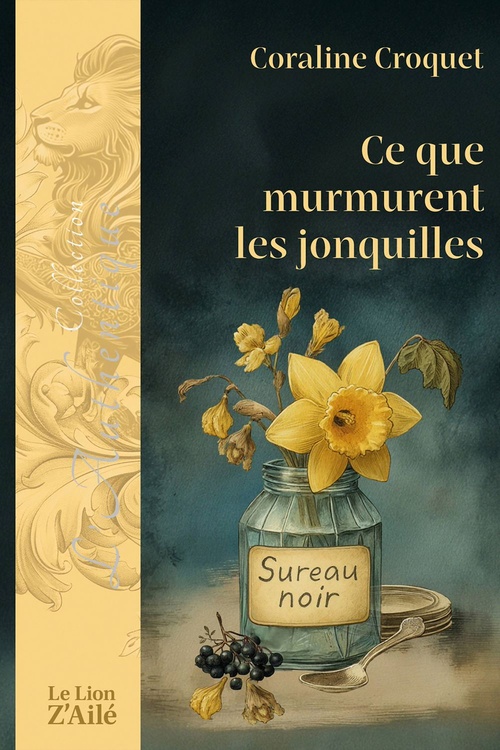 ebook cover of Ce que murmurent les jonquilles, by Coraline Croquet