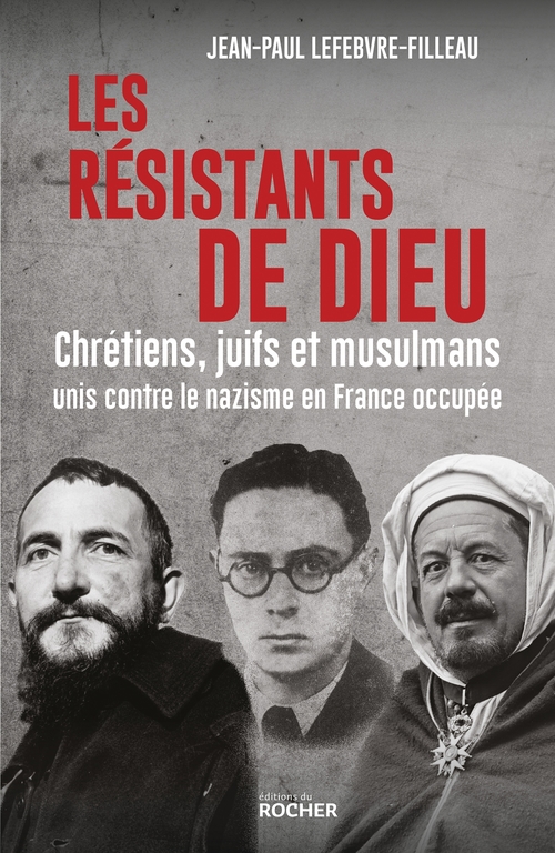 ebook cover of Les résistants de Dieu, by Jean-Paul Lefebvre-Filleau