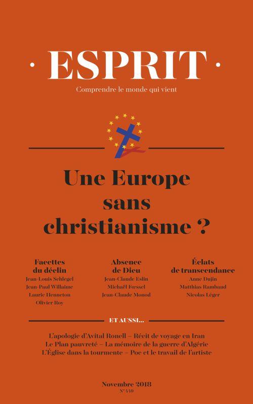 Couverture ebook de Esprit novembre 2018 Une Europe sans christianisme ?, de Revue esprit