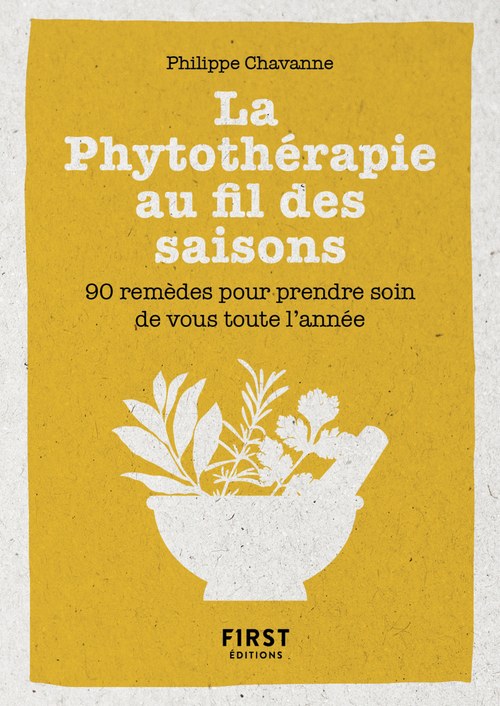 Couverture ebook de Petit Livre de la phytothérapie au fil des saisons, de Philippe Chavanne