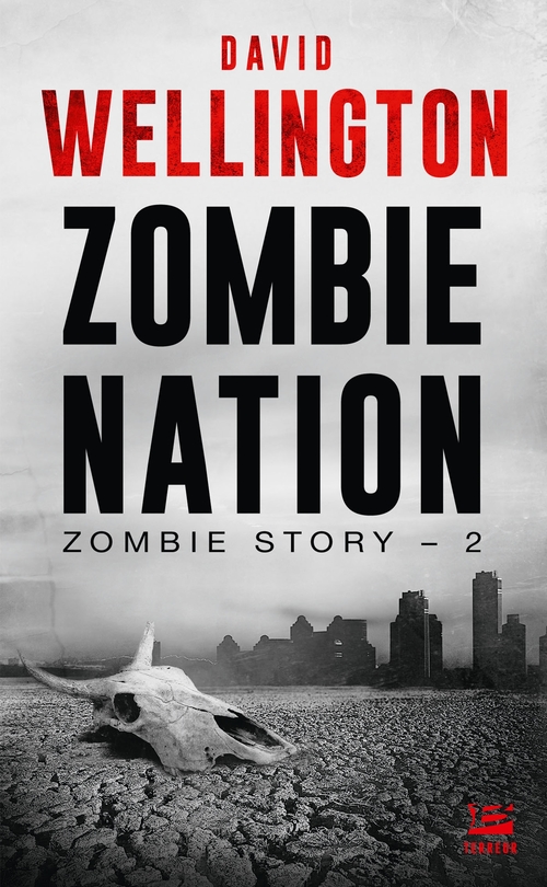 ebook cover of Zombie Story, T2 : Zombie Nation, by David Wellington