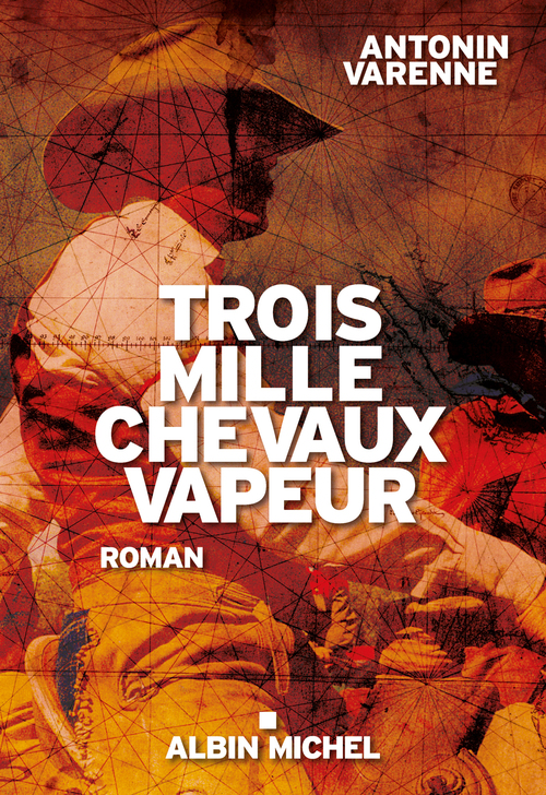 Couverture ebook de Trois mille chevaux vapeur, de Antonin Varenne