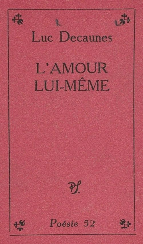 ebook cover of L'amour lui-même, by Luc Decaunes