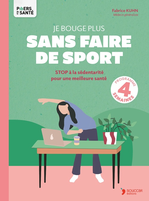 Couverture ebook de Je bouge plus sans faire de sport, de Fabrice Kuhn