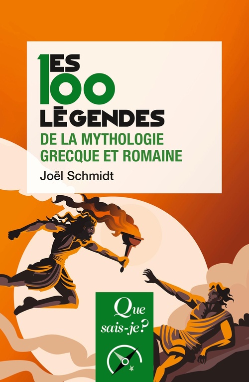 Couverture ebook de Les 100 légendes de la mythologie grecque et romaine, de Joël Schmidt