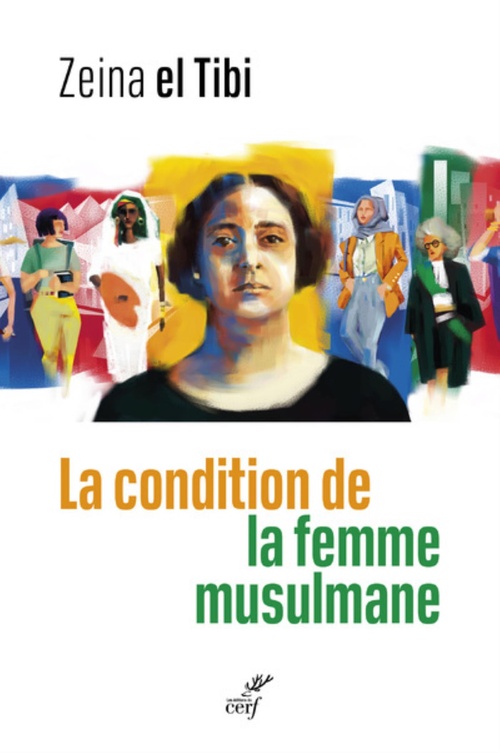 Couverture ebook de LA CONDITION DE LA FEMME MUSULMANE - ENTRE LE TEXTE ET LA PRATIQUE, de Zeina El tibi