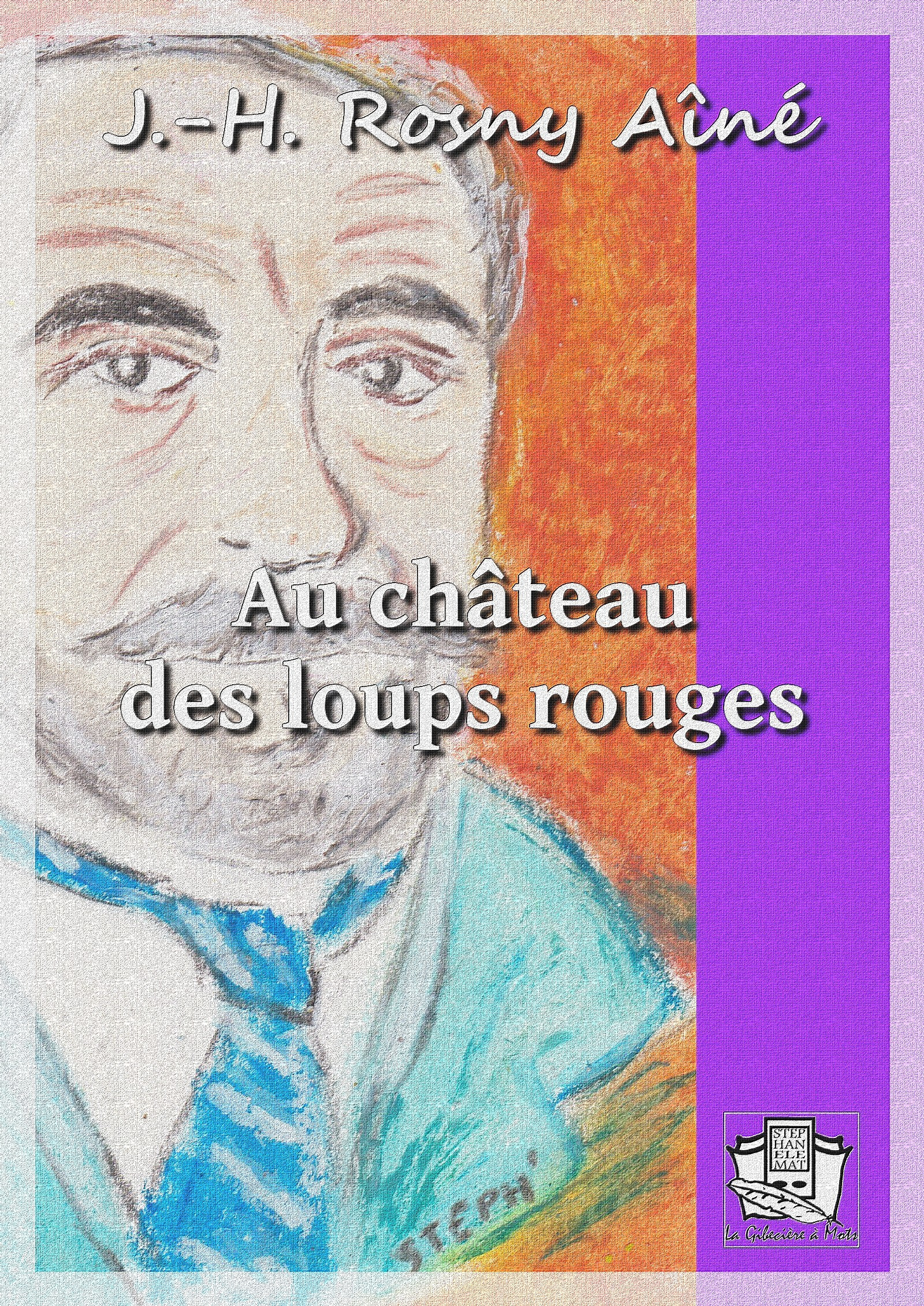 ebook cover of Au château des loups rouges, by J.-H. Rosny Aîné