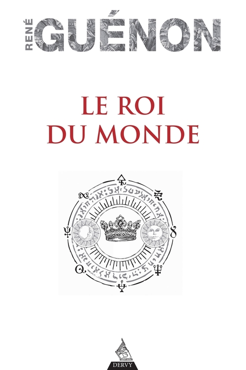 ebook cover of Le Roi du monde, by René Guénon