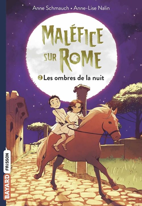 Couverture ebook de Maléfice sur Rome, Tome 02, de Anne Schmauch
