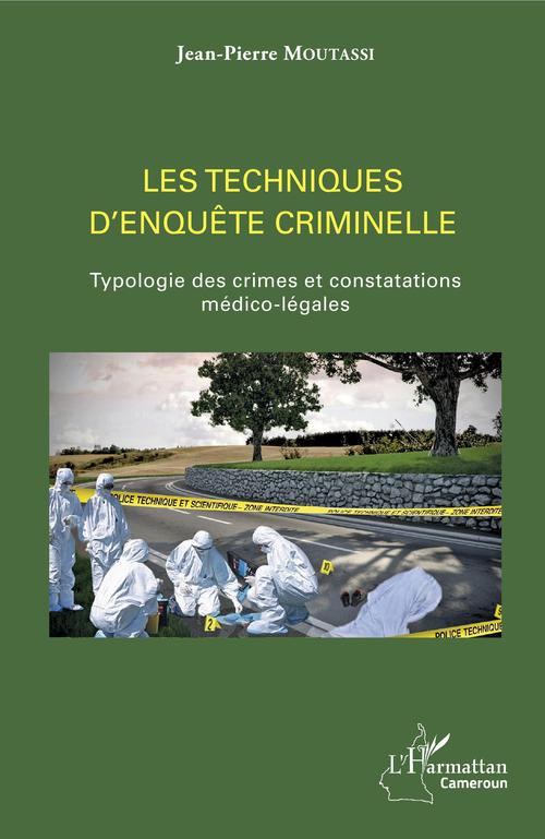 ebook cover of Les techniques d'enquête criminelle, by Jean-pierre Moutassi
