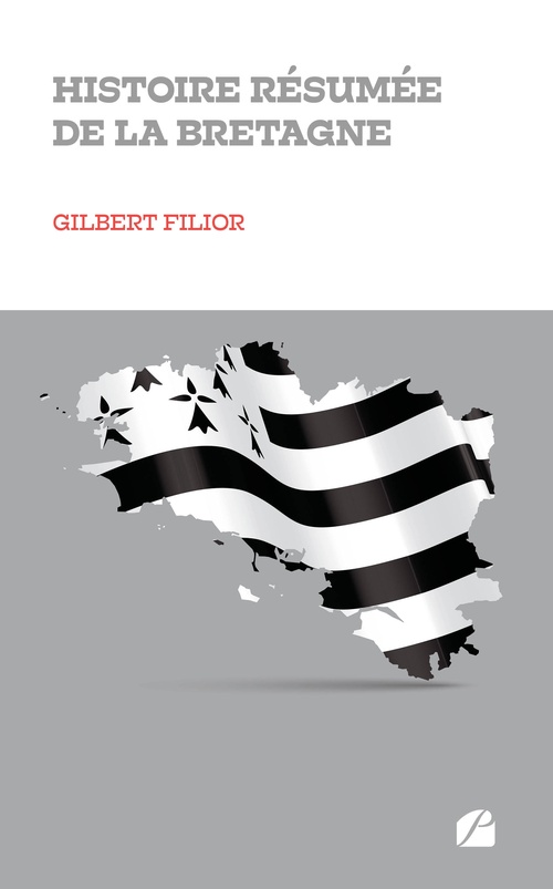 ebook cover of Histoire résumée de la Bretagne, by Gilbert Filior