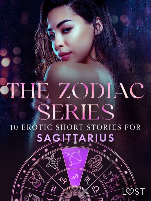 Couverture ebook de The Zodiac Series: 10 Erotic Short Stories for Sagittarius, de Julie Jones, Sarah Skov, Sofia Fritzson, Vanessa Salt, Alexandra Sodergran, Andrea Hansen