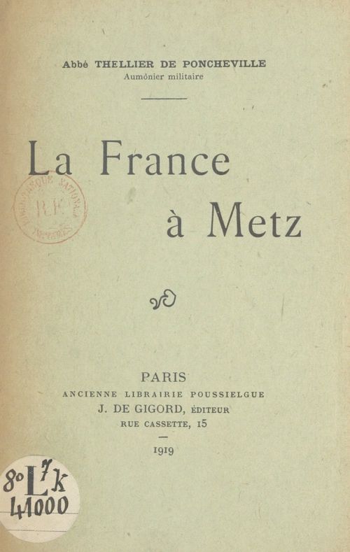 Couverture ebook de La France à Metz, de Charles Thellier De Poncheville