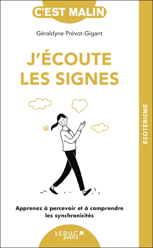 ebook cover of J'écoute les signes, c'est malin , by Géraldyne Prévot-Gigant