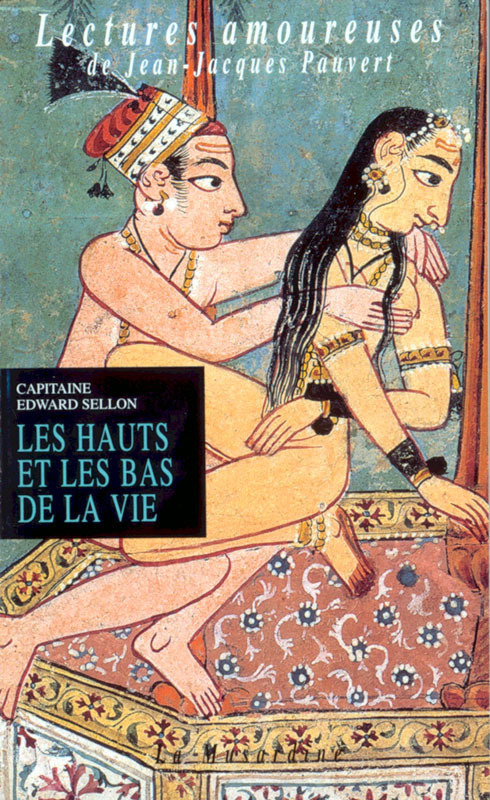ebook cover of Les hauts et les bas de la vie, by Edward Sellon