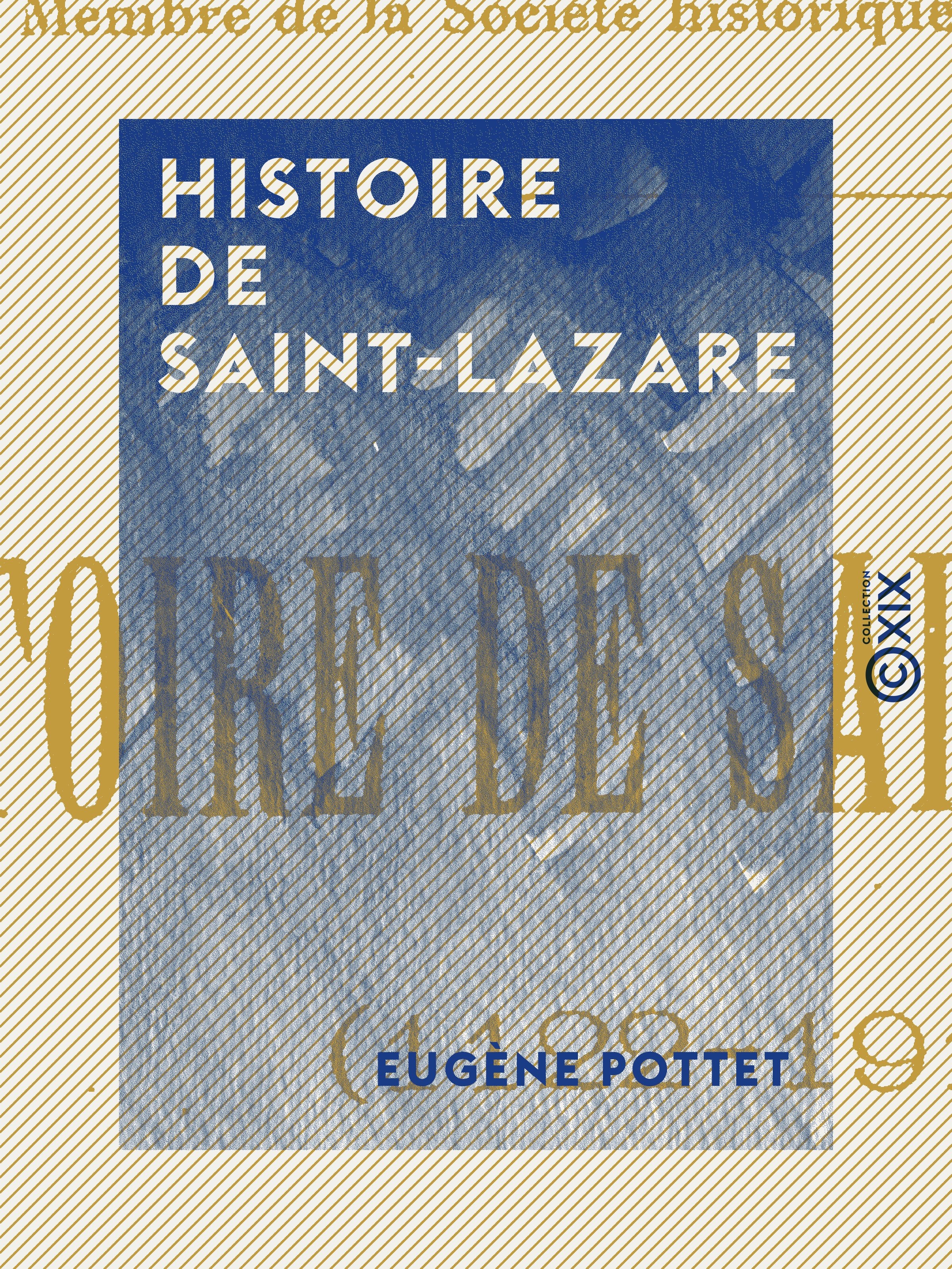 Couverture ebook de Histoire de Saint-Lazare, de Eugene Pottet