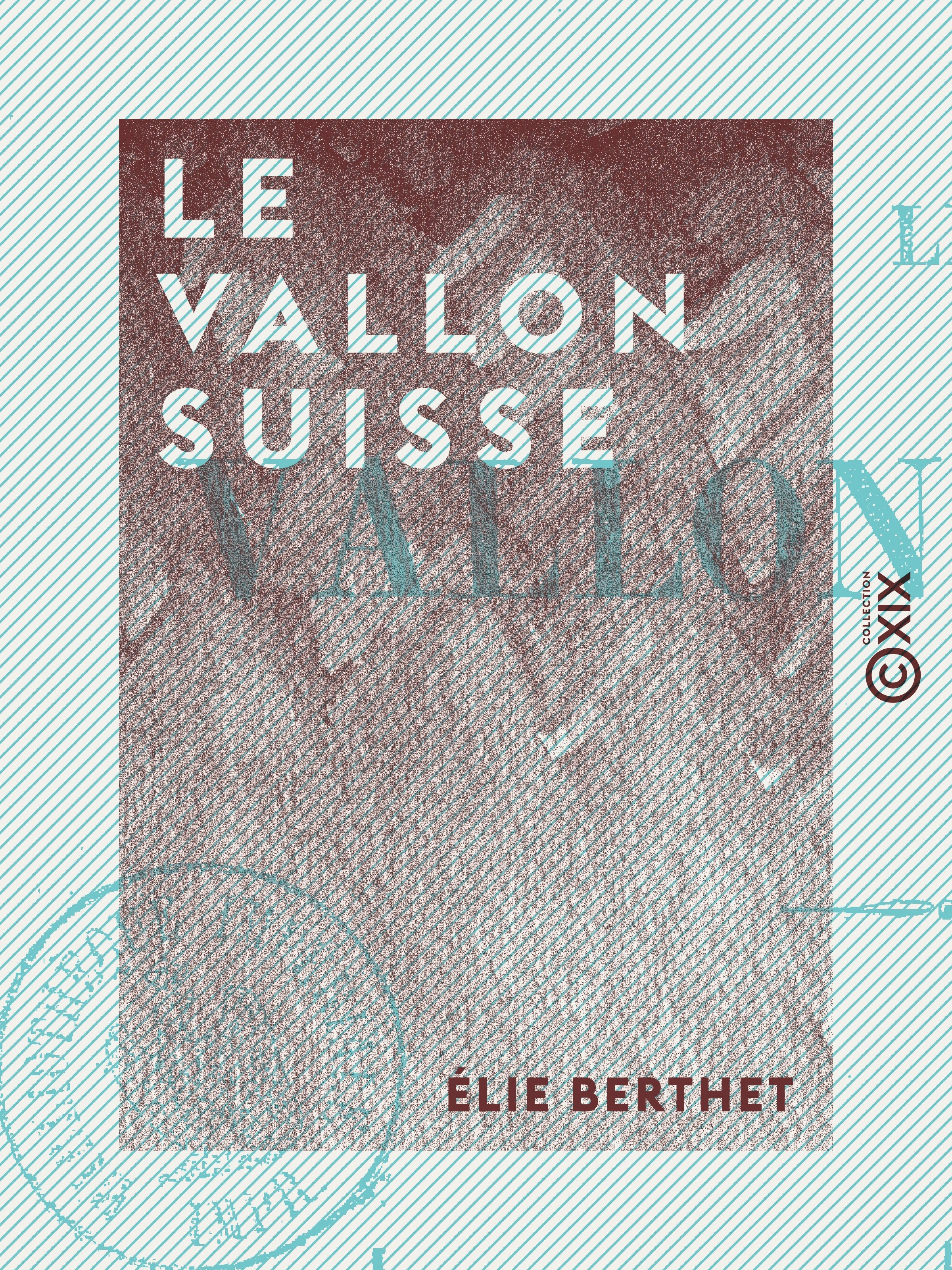 Couverture ebook de Le Vallon suisse, de Elie Berthet