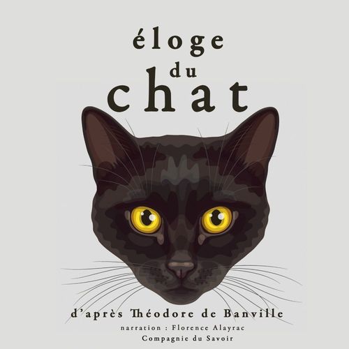 audiobook cover of Éloge du chat, by Théodore de Banville