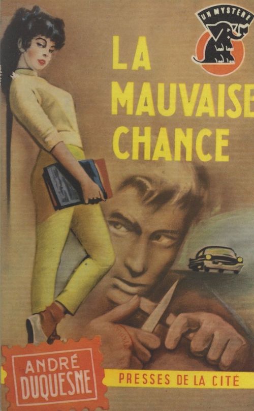 ebook cover of La mauvaise chance, by Andre Duquesne