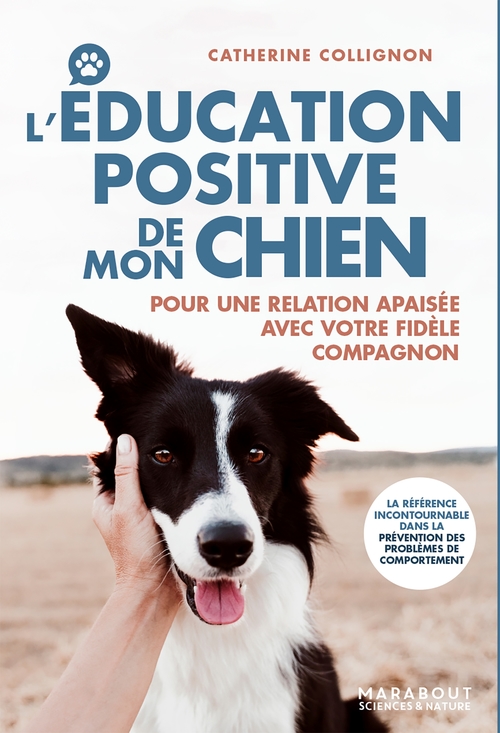 Couverture ebook de L'éducation positive de mon chien, de Catherine Collignon