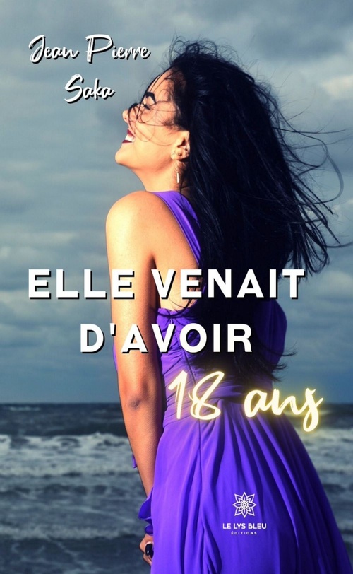 Couverture ebook de Elle venait d'avoir 18 ans, de Jean Pierre Saka