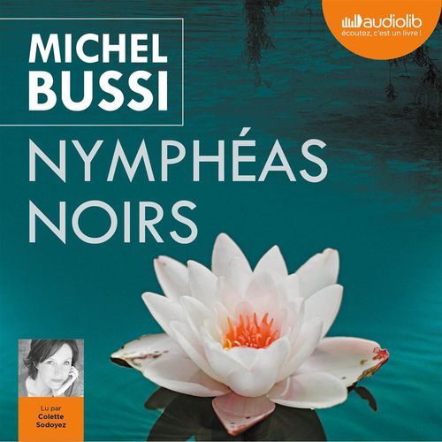 Couverture audiobook de Nymphéas noirs, de Michel Bussi
