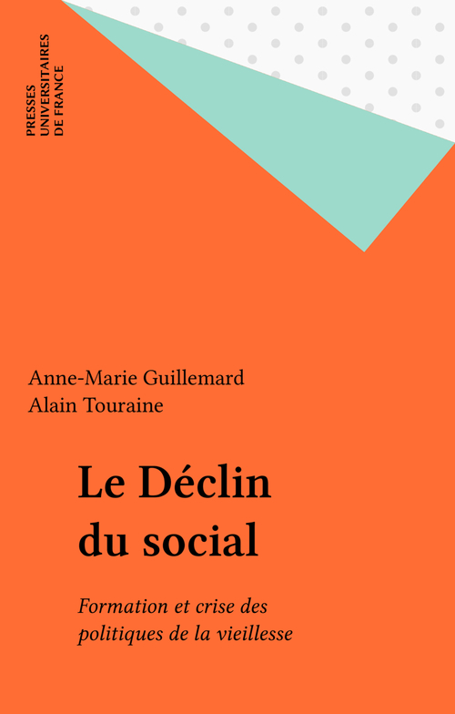 ebook cover of Le Déclin du social, by Anne-marie Guillemard