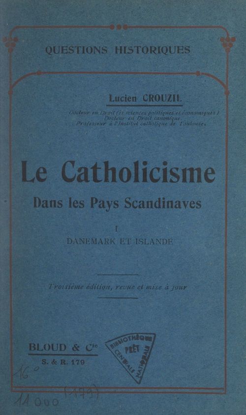 Couverture ebook de Le catholicisme dans les pays scandinaves (1). Danemark et Islande, de Lucien Crouzil