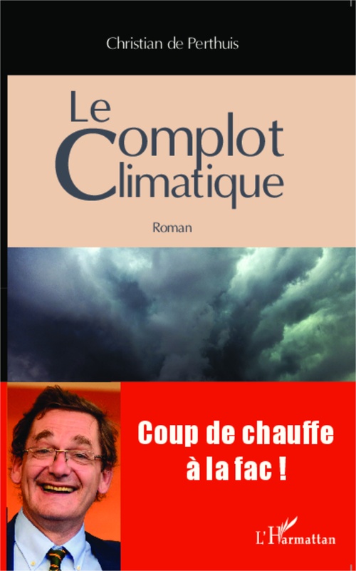 Couverture ebook de Le complot climatique, de Christian de Perthuis