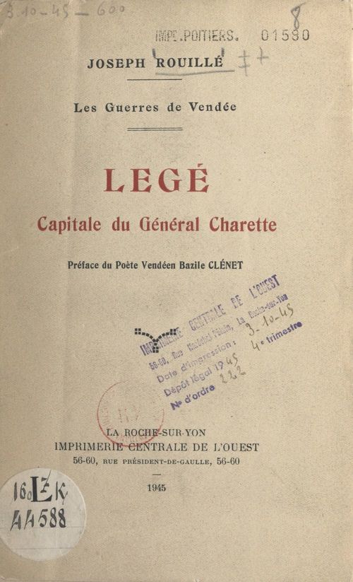 Couverture ebook de Les guerres de Vendée. Legé, capitale du général Charette, de Joseph Rouille