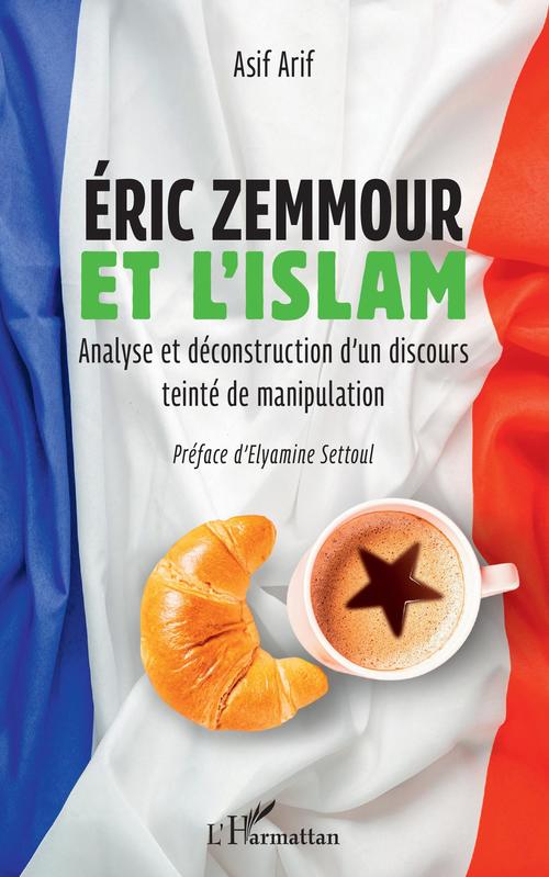 Couverture ebook de Eric Zemmour et l'islam, de Asif Arif