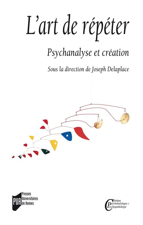 ebook cover of L´art de répéter - Psychanalyse et création, by Joseph Delaplace