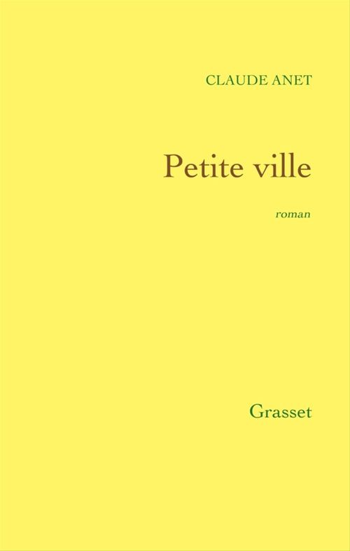ebook cover of Petite ville, by Claude Anet