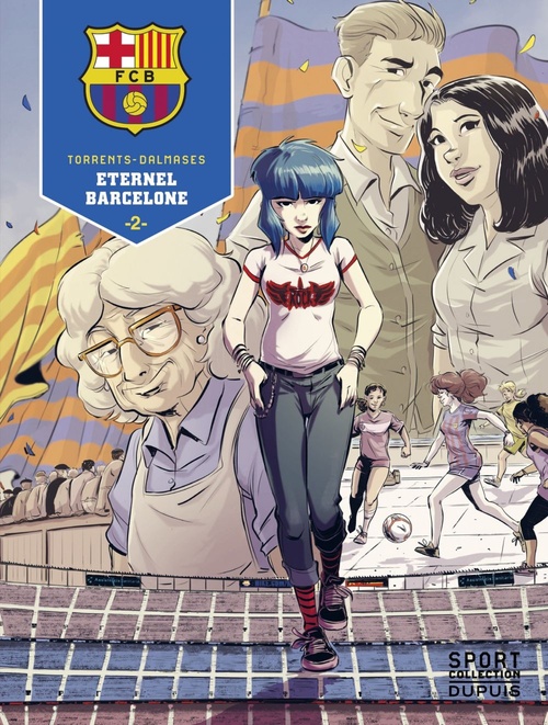 Couverture ebook de F.C. Barcelone - Tome 2 - Éternel Barcelone 2/3, de Eduard Torrents