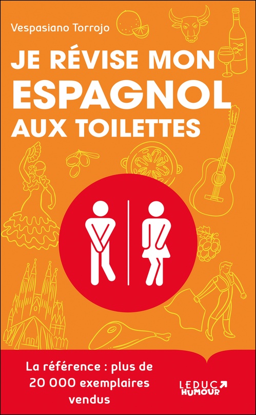 Couverture ebook de Je révise mon espagnol aux toilettes , de Vespasiano Torrojo