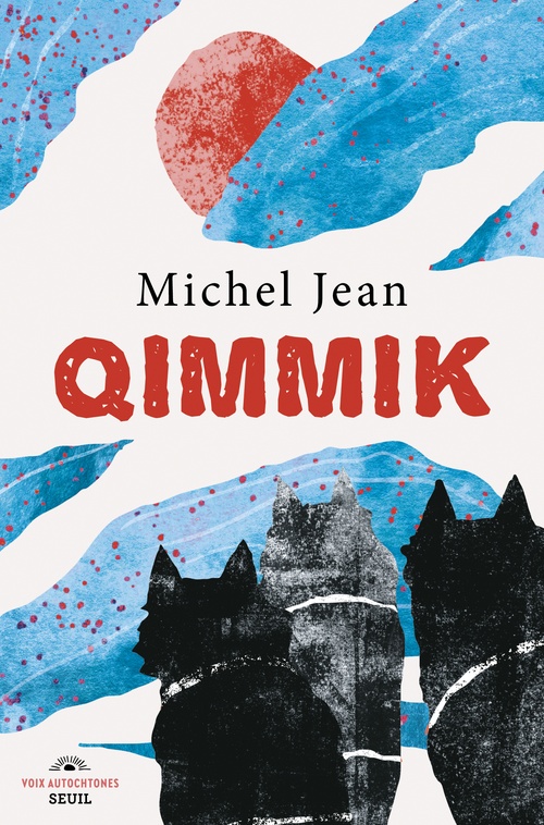 Couverture ebook de Qimmik, de Michel Jean