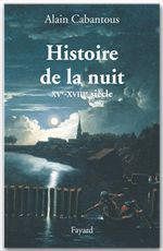 ebook cover of Histoire de la nuit, by Alain Cabantous