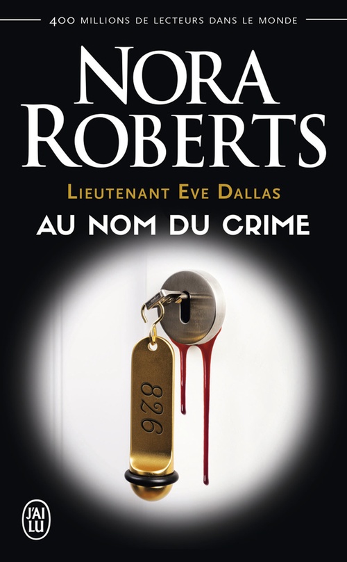 ebook cover of Lieutenant Eve Dallas (Tome 12) - Au nom du crime, by Nora Roberts