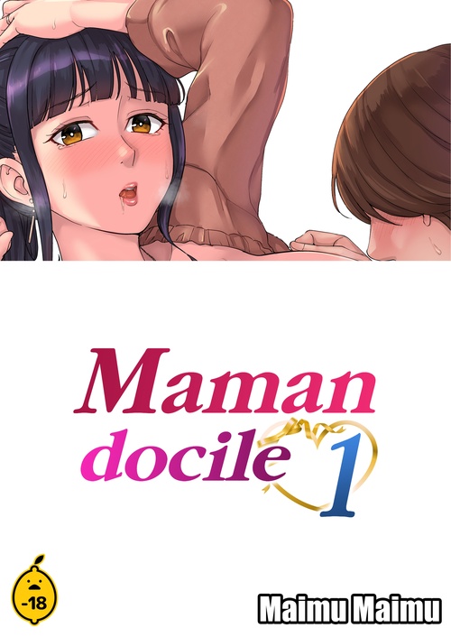 Couverture ebook de Maman docile - Tome 1, de Maimu Maimu