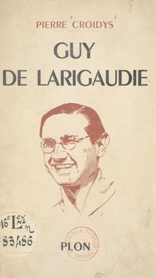 Couverture ebook de Guy de Larigaudie, de Pierre Croidys