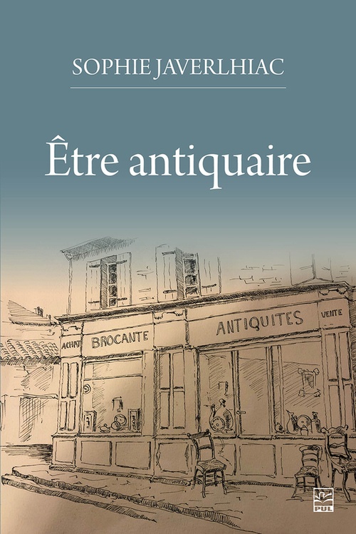 Couverture ebook de Être antiquaire, de Sophie Javerlhiac