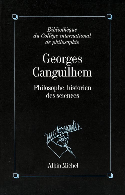 Couverture ebook de Georges Canguilhem, philosophe, historien des sciences, de Collectif
