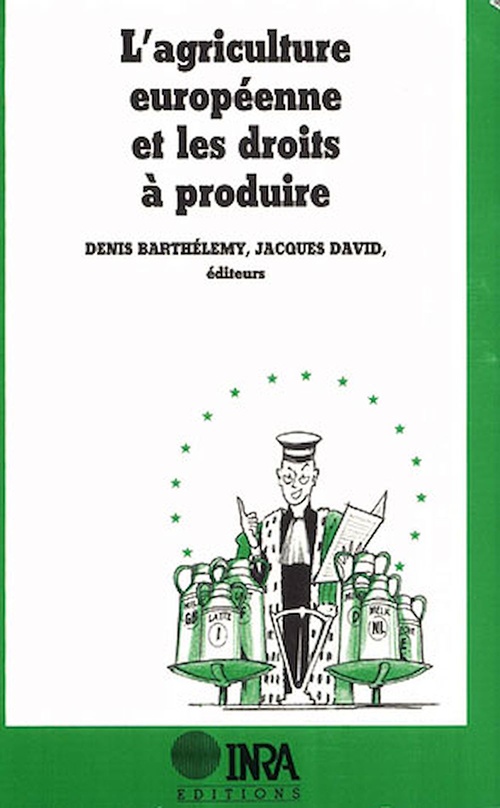 Couverture ebook de L'agriculture européenne et les droits à produire, de Barthélémy