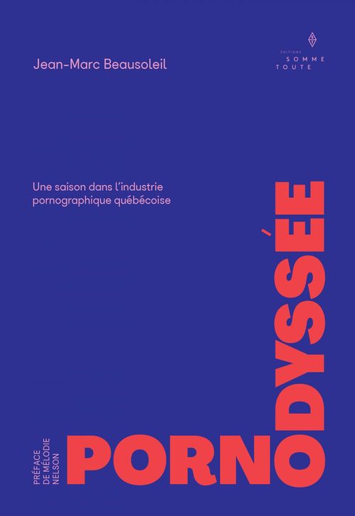 Couverture ebook de Pornodyssée, de Jean-Marc Beausoleil