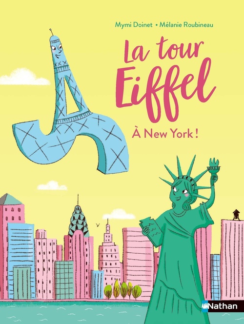 ebook cover of La tour Eiffel à New York !, by Mymi Doinet